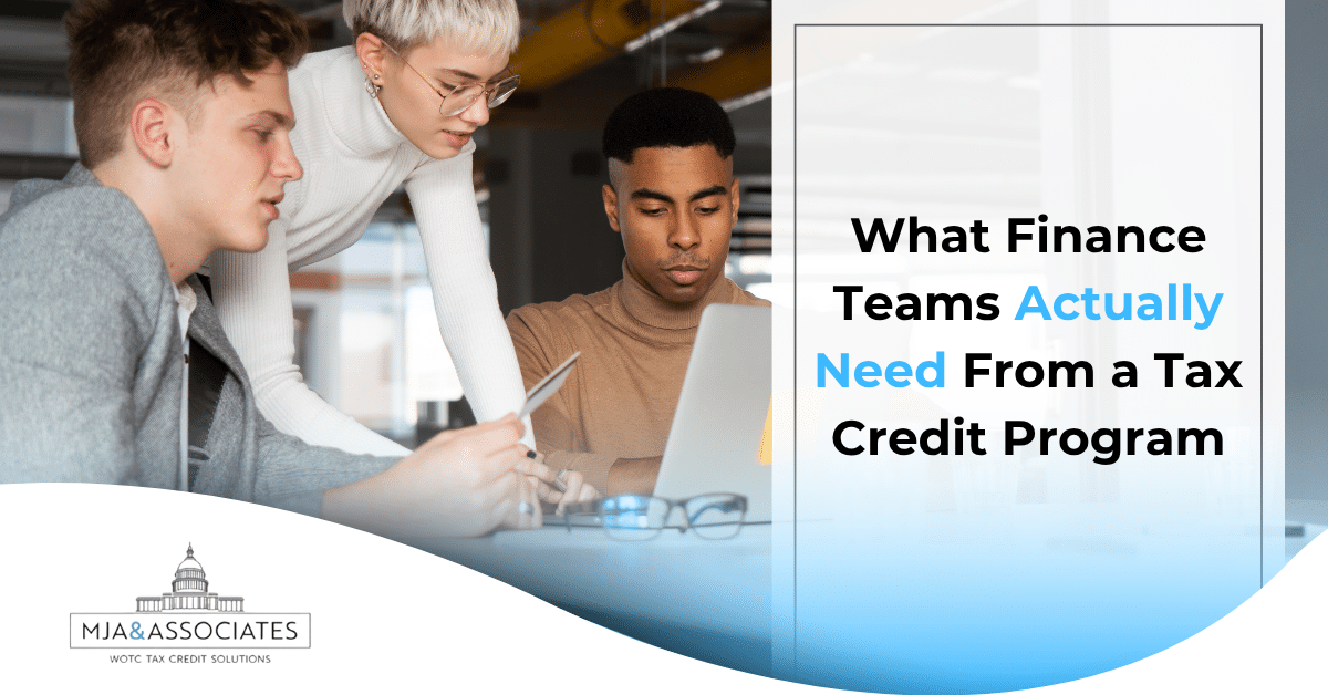 What Finance Teams Actually Need From a Tax Credit Program